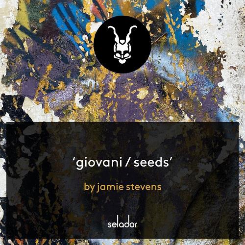 Jamie Stevens - Giovani - Seeds [SEL169]